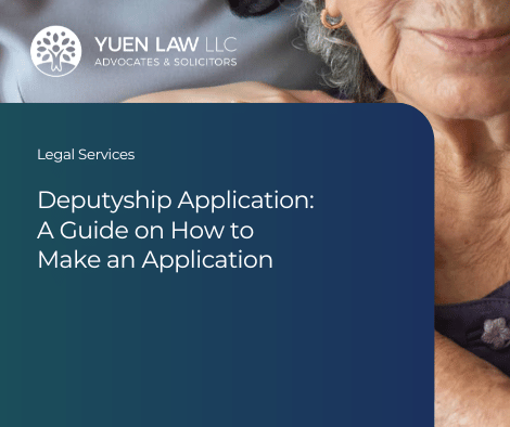 Singapore Legal Services - Deputyship Application