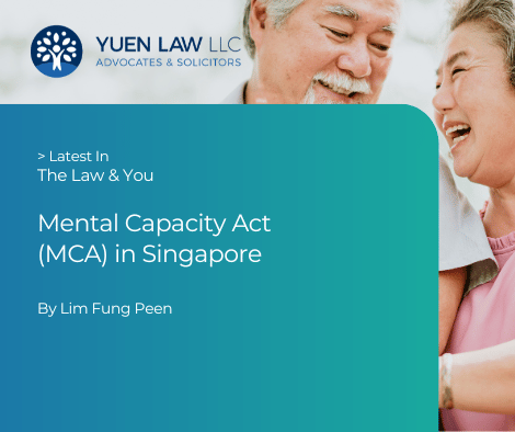 Mental Capacity Act (MCA) in Singapore
