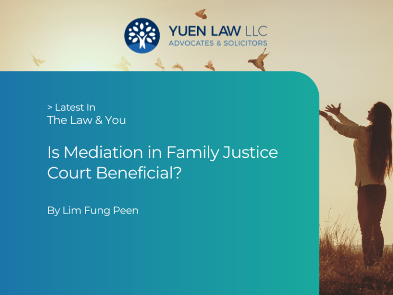 Is Mediation in Family Justice Court Beneficial