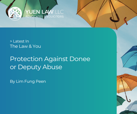Protection Against Donee or Deputy Abuse