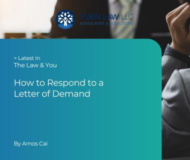 How to Respond to a Letter of Demand in Singapore