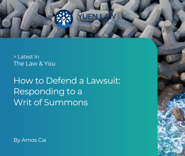 How to Defend a Lawsuit in Singapore, and reply a writ of summons