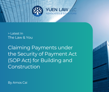 Security of Payment Act (SOP Act) Payment Claims for Construction Industry in Singapore