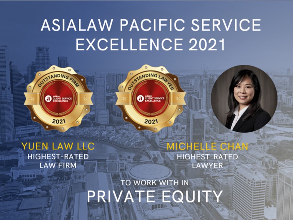 Singapore law firm Yuen Law's corporate lawyer Michelle Chan successfully ranked for asialaw's Client Service Excellence 2021 Awards