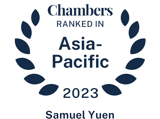 Yuen Law Managing Director Samuel Yuen Is Ranked In Chambers and Partners Asia-Pacific 2023.