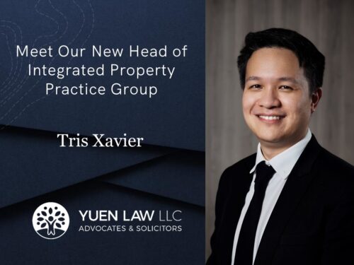 Yuen Law Welcomes New Associate Director & Head of Integrated Property Practice Group, Tris Xavier