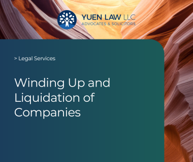 Singapore Legal Services - Winding Up and Liquidation of Companies in Singapore