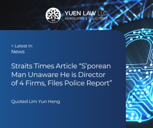 Singaporean man unaware that he is a director of 4 firms. Lawyer Lim Yun Heng shares protection for corporate service providers acting honestly under S391 of Companies Act