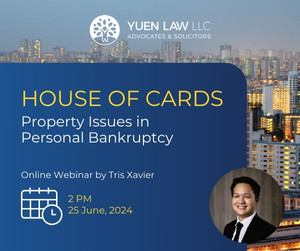 Property Issues in Personal Bankruptcy by Tris Xavier, a Course organised by IPAS