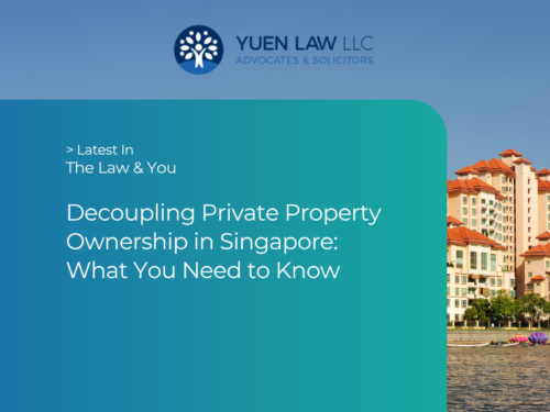 Decoupling Private Property Ownership in Singapore What You Need to Know