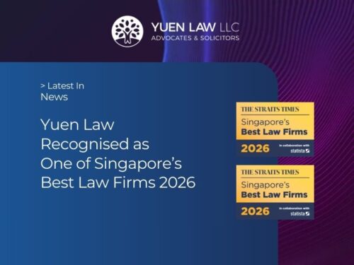 Yuen Law Recognised as One of Singapore's Best Law Firms 2026 in The Straits Times for its work in Conveyancing, Inheritance & Succession, Private Wealth Management, Financial Services Regulatory (FSR)