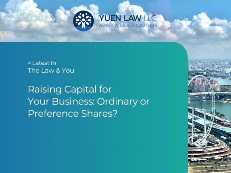 Yuen Law - The Law & You - Raising Capital for Your Business - Ordinary or Preference Shares?